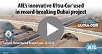 AIL's Ultra•Cor used in record-breaking Dubai project
