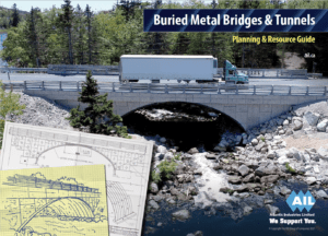 AIL Buried Metal Bridges & Tunnels Planning & Resource Guide